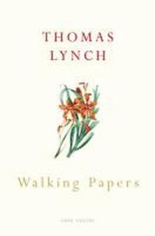 Walking Papers - Thomas Lynch - Książki - Vintage Publishing - 9780224090063 - 5 sierpnia 2010