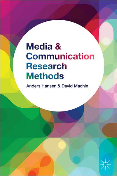 Cover for Anders Hansen · Media and Communication Research Methods (Hardcover Book) (2013)