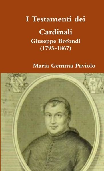 Cover for Maria Gemma Paviolo · I Testamenti dei Cardinali (Paperback Bog) (2018)