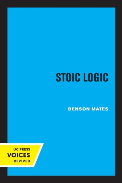 Cover for Benson Mates · Stoic Logic (Paperback Book) (2022)