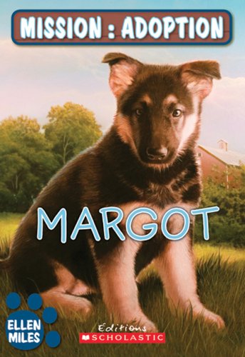 Cover for Ellen Miles · Margot (Mission: Adoption) (French Edition) (Pocketbok) [French edition] (2008)