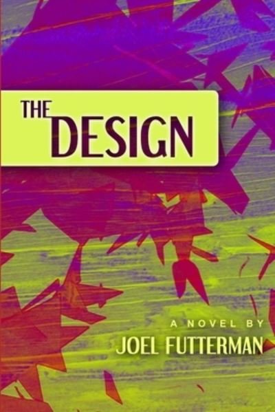 Cover for Joel Futterman · Design (Book) (2010)