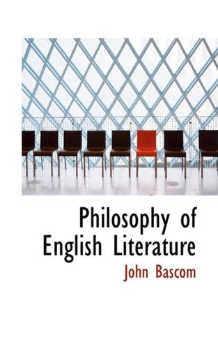 Cover for John Bascom · Philosophy of English Literature (Paperback Book) (2008)