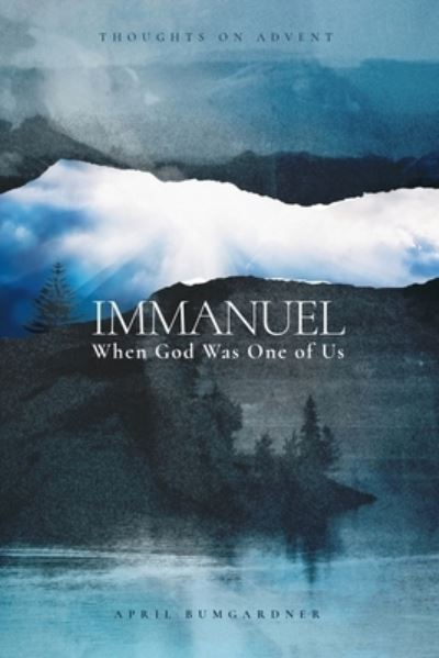 Cover for April Bumgardner · Immanuel (Paperback Book) (2020)