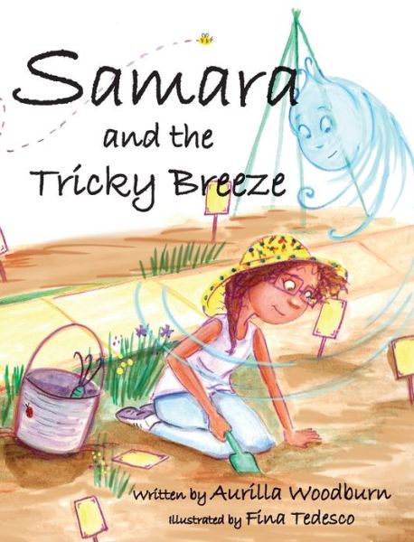 Cover for Aurilla Woodburn · Samara and the Tricky Breeze (Hardcover Book) (2021)