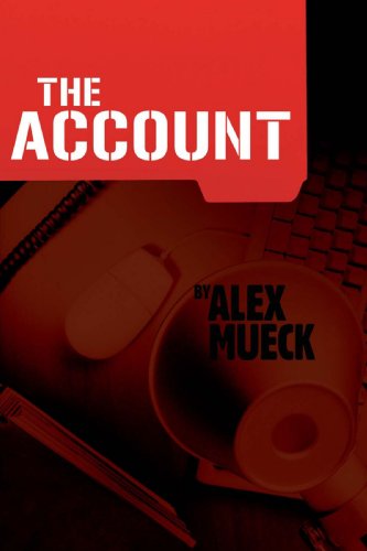 Cover for Alex Mueck · The Account (Paperback Book) (2008)