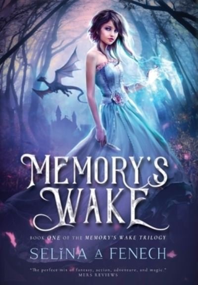 Cover for Selina A Fenech · Memory's Wake (Hardcover Book) (2020)