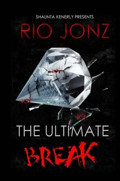 Cover for Rio Jonz · The Ultimate Break (Pocketbok) (2014)