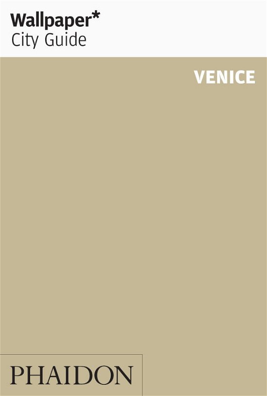 Cover for Wallpaper* · Wallpaper City Guide: Venice (Book) (2014)