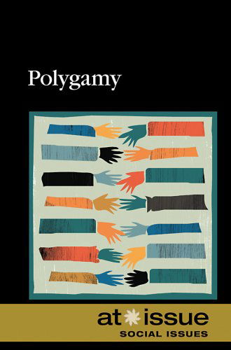 Cover for Ronnie D. Lankford · Polygamy (At Issue) (Paperback Book) (2008)