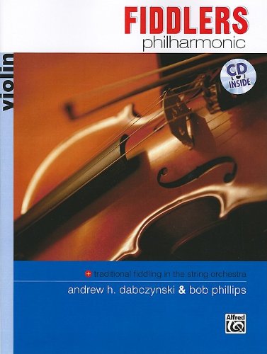 Cover for Bob Phillips · Fiddlers Philharmonic: Violin (Book &amp; Cd) (Paperback Book) [Pap / Com edition] (2009)