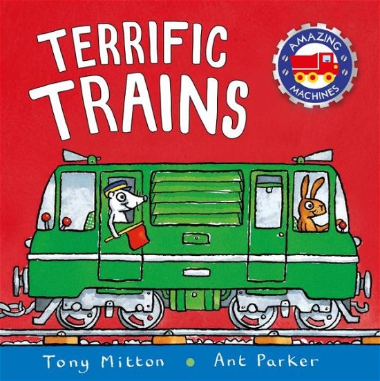 Cover for Tony Mitton · Terrific Trains - Amazing Machines (Pocketbok) (2000)