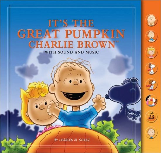 Cover for Charles M. Schulz · It's the Great Pumpkin, Charlie Brown with Sound and Music (Bok) (2012)