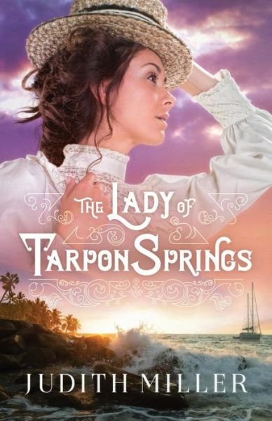 Cover for Judith Miller · The Lady of Tarpon Springs (Pocketbok) (2018)