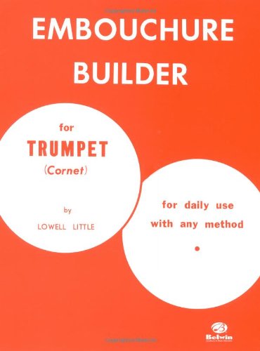 Cover for Lowell · Embouchure Build Little (Paperback Book) (1985)