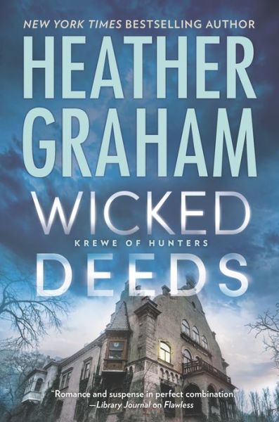 Cover for Heather Graham · Wicked Deeds (Krewe of Hunters) (Book) (2017)