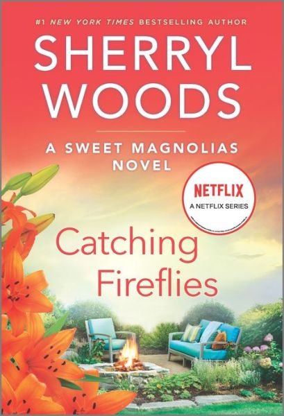 Cover for Sherryl Woods · Catching Fireflies (Bok) (2022)