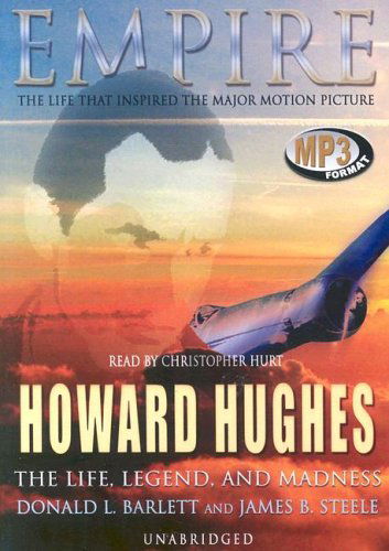 Cover for James Steele · Howard Hughes: the Life, Legend, and Madness (Audiobook (CD)) [Mp3 Una edition] (1994)