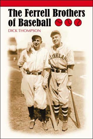Cover for Richard Thompson · The Ferrell Brothers of Baseball (Pocketbok) (2005)