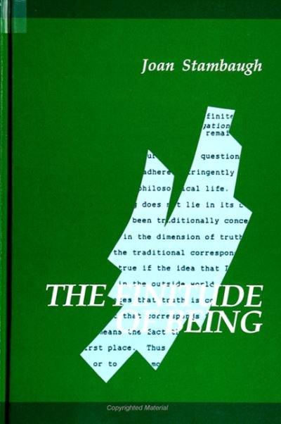 Cover for Joan Stambaugh · The finitude of being (Book) (1992)