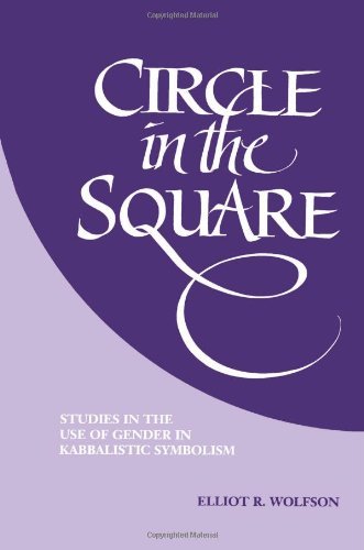Cover for Elliot R. Wolfson · Circle in the Square: Studies in the Use of Gender in Kabbalistic Symbolism (Pocketbok) (1995)