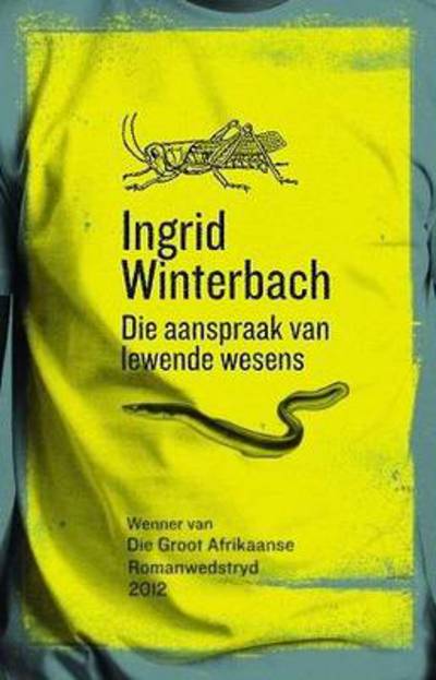 Cover for Ingrid Winterbach · Aanspraak Van Lewende Wesens (Paperback Book) (2012)