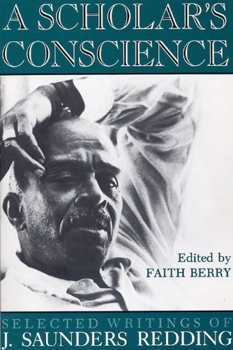 Cover for J. Saunders Redding · A Scholar's Conscience: Selected Writings of J. Saunders Redding, 1942-1977 (Pocketbok) [First edition] (1992)