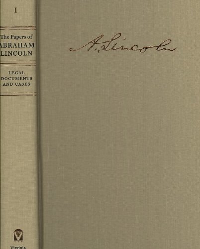 Cover for Abraham Lincoln · The Papers of Abraham Lincoln: Legal Documents and Cases (Hardcover Book) [Annotated edition] (2008)