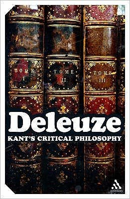 Cover for Deleuze, Gilles (No current affiliation) · Kant's Critical Philosophy: The Doctrine of the Faculties - Continuum Impacts (Paperback Book) (2008)