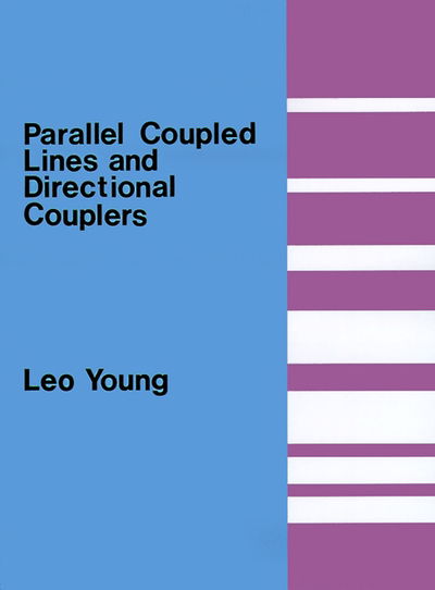 Cover for Leo Young · Parallel Coupled Lines and Directional C (Taschenbuch) (1972)
