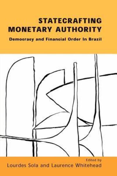 Cover for Lourdes Sola · Statecrafting Monetary Authority (Paperback Book) (2000)