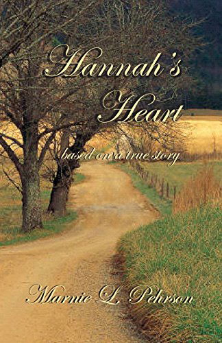 Cover for Marnie L. Pehrson · Hannah's Heart (Paperback Book) (2005)