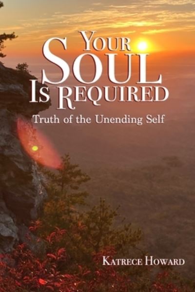 Cover for Katrece Howard · Your Soul Is Required (Paperback Book) (2021)