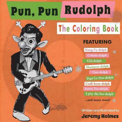 Cover for Jeremy Holmes · Pun, Pun Rudolph (Paperback Book) (2016)