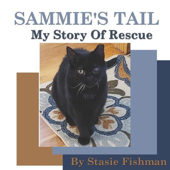 Cover for Stasie Fishman · Sammie's Tail (Paperback Book) (2019)