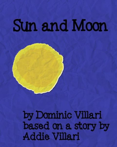 Cover for Dominic Villari · Sun and Moon (Paperback Book) (2019)