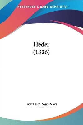 Cover for Muallim Naci Naci · Heder (1326) (Paperback Book) (2009)
