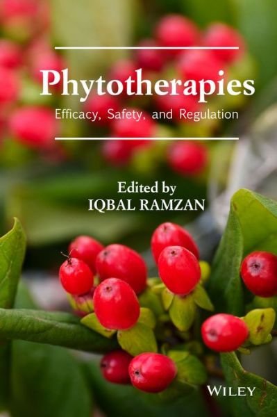 Cover for I Ramzan · Phytotherapies: Efficacy, Safety, and Regulation (Hardcover bog) (2015)