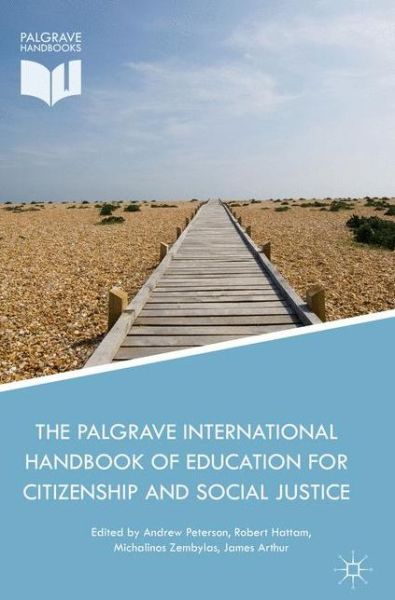 The Palgrave International Handbook of Education for Citizenship and Social Justice -  - Books - Palgrave Macmillan - 9781137515063 - November 3, 2016