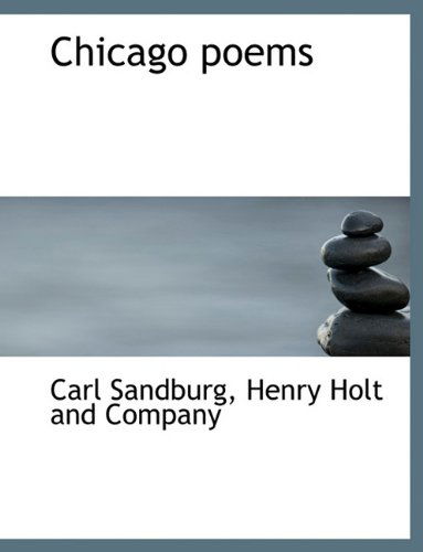 Cover for Carl Sandburg · Chicago Poems (Paperback Book) (2010)