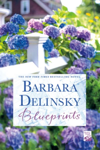 Cover for Barbara Delinsky · Blueprints A Novel (Paperback Book) (2016)