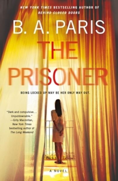 Cover for B.A. Paris · The Prisoner: A Novel (Paperback Bog) (2023)