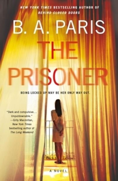 Cover for B.A. Paris · The Prisoner: A Novel (Paperback Book) (2023)
