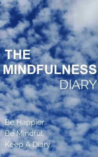 Cover for You · The Mindfulness Diary (Bog) (2016)