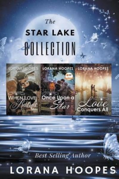 Cover for Lorana Hoopes · Star Lake Romance Collection (Taschenbuch) (2019)