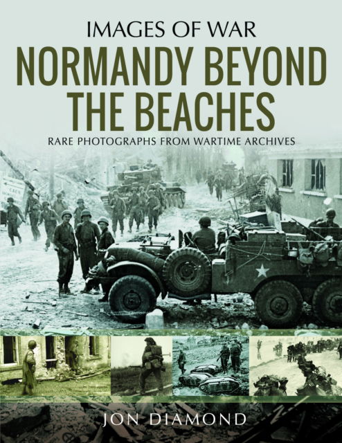 Cover for Jon Diamond · Normandy Beyond The Beaches (Paperback Book) (2024)