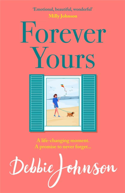 Cover for Debbie Johnson · Forever Yours: The most hopeful and heartwarming holiday read from the million-copy bestselling author (Paperback Book) (2022)