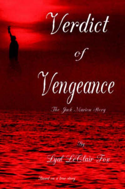 Cover for Lyal Leclair Fox · Verdict of Vengeance (Hardcover bog) (2000)