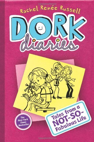 Cover for Rachel Renee Russell · Dork Diaries 1: Tales from a Not-So-Fabulous Life - Dork Diaries (Gebundenes Buch) [First edition] (2009)