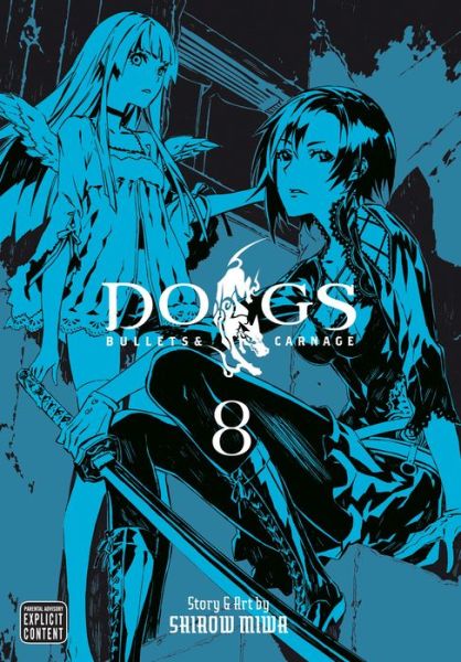 Cover for Shirow Miwa · Dogs, Vol. 8 - Dogs (Paperback Book) (2013)